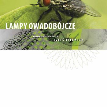Lampy owadobójcze - Poradnik Killgerm